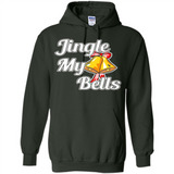 Jingle My Bells - Hoodie