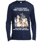 IF YOU DON'T BELIEVE THEY HAVE SOULS