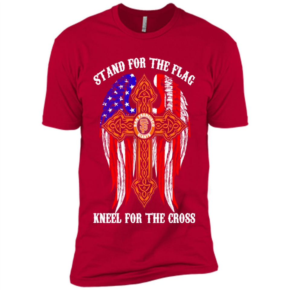 Francisco Giants - stand for the flag kneel for the cross