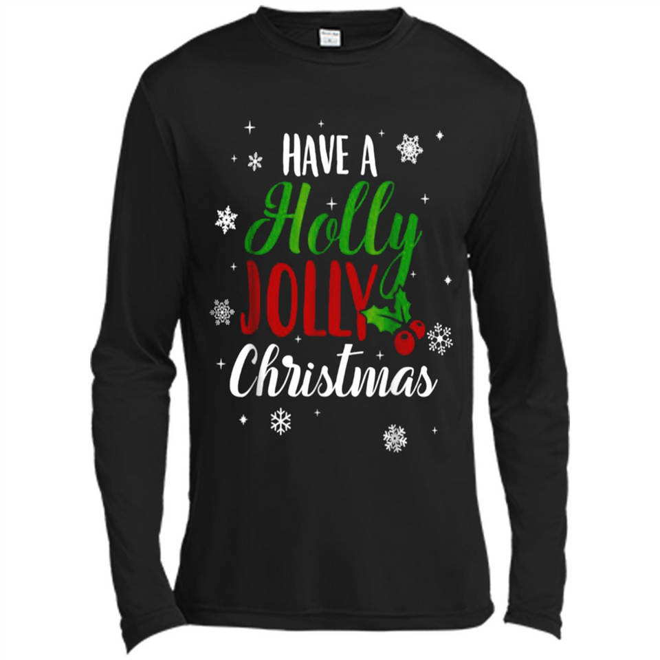Have A Holly Jolly Christmas T-Shirt Cute Mistletoe - Canvas Long Sleeve T-Shirt