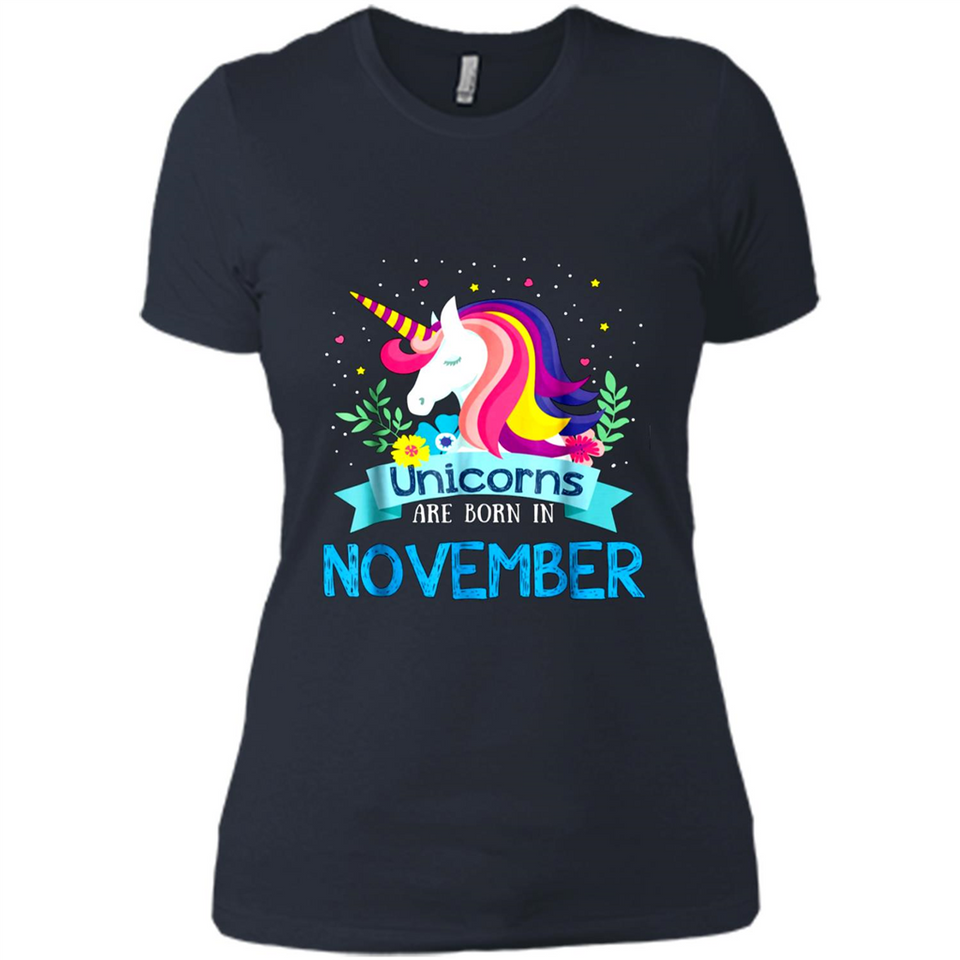 Unicorns are born in November Birthday Rainbow Gift Ladies Custom