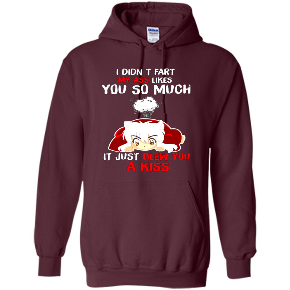 InuYasha I Didn't Fart My Ass Likes You So Much