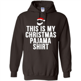 This is my pajama Tshirt Christmas - Hoodie