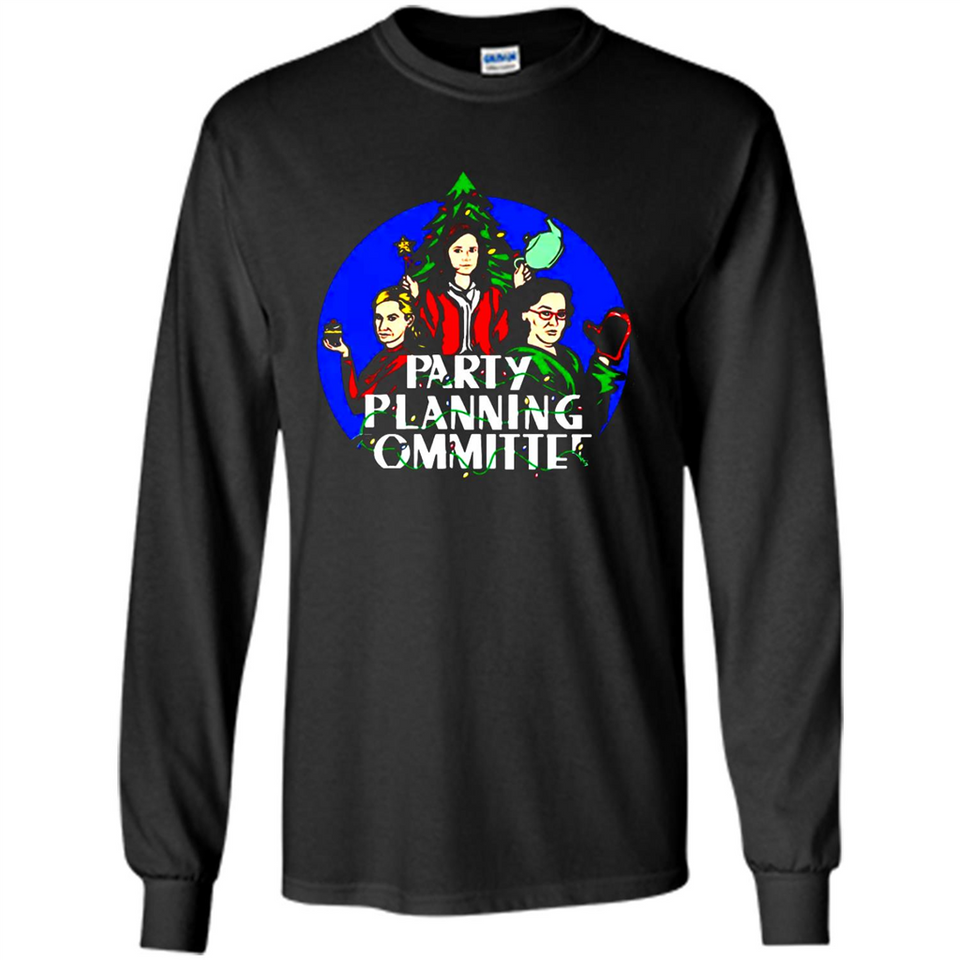 Party Planning Committee Christmas T-Shirt - Long Sleeve T-Shirt