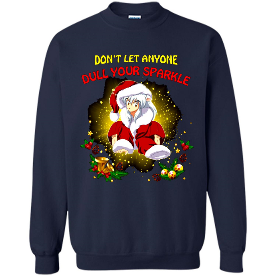InuYasha Santa Don't Let Anyone Dull Your Sparkle Christmas