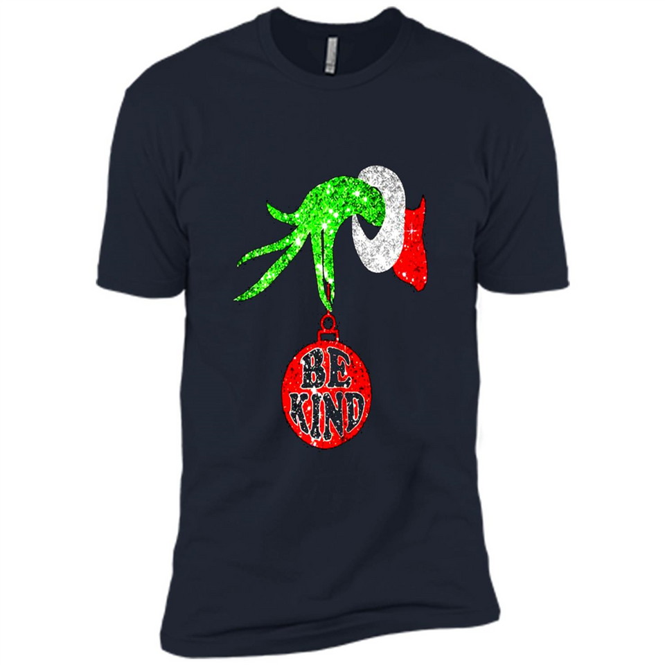 Christma Season With Green Grinch Hand Be Kind - Premium Short Sleeve T-Shirt