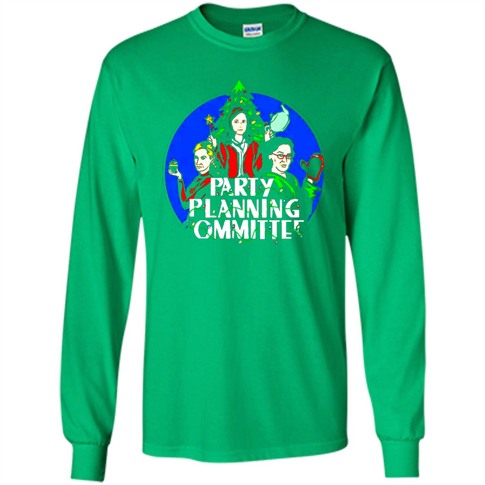Christmas Party Planning Committee Sweatshirt - Long Sleeve T-Shirt