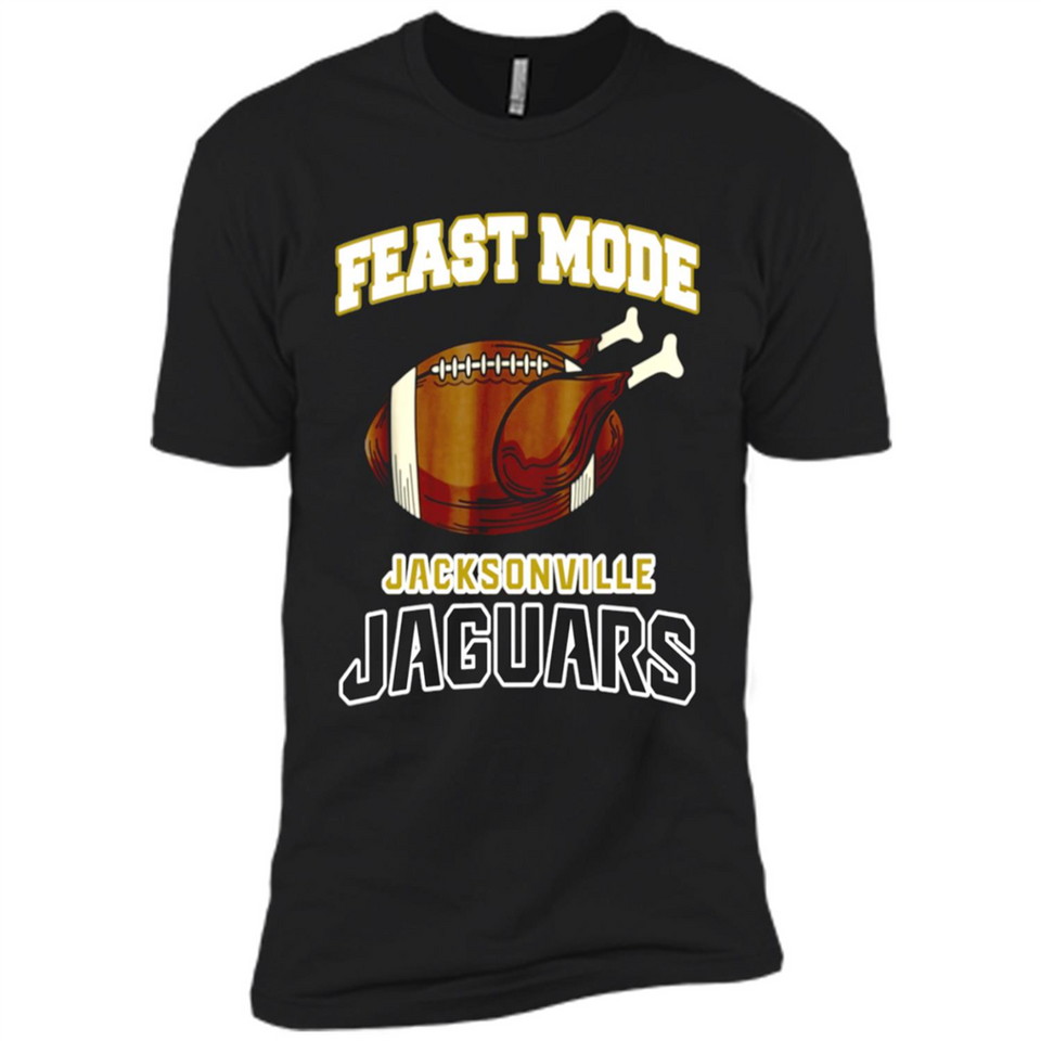 Feast Mode Jaguars Shirt - Jacksonville Turkey Thanksgiving