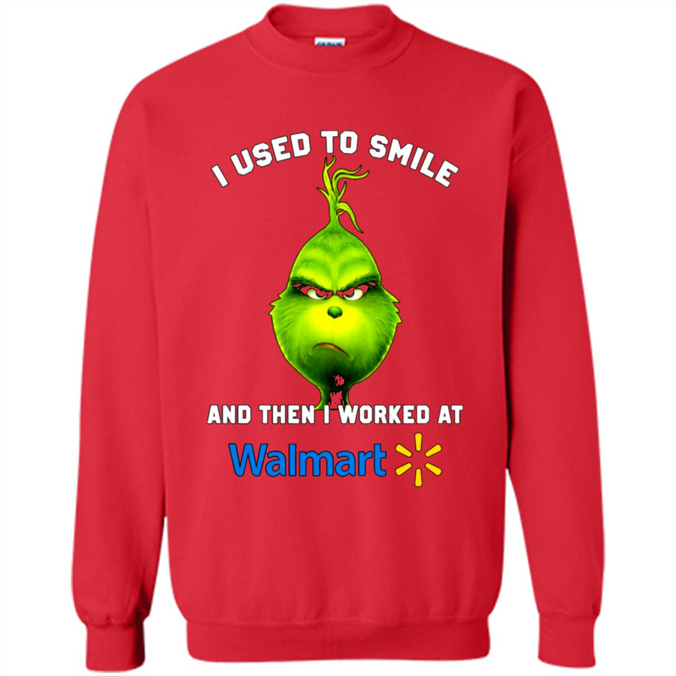 The Grinch - I Used To Smile And Then I Worked At Walmart