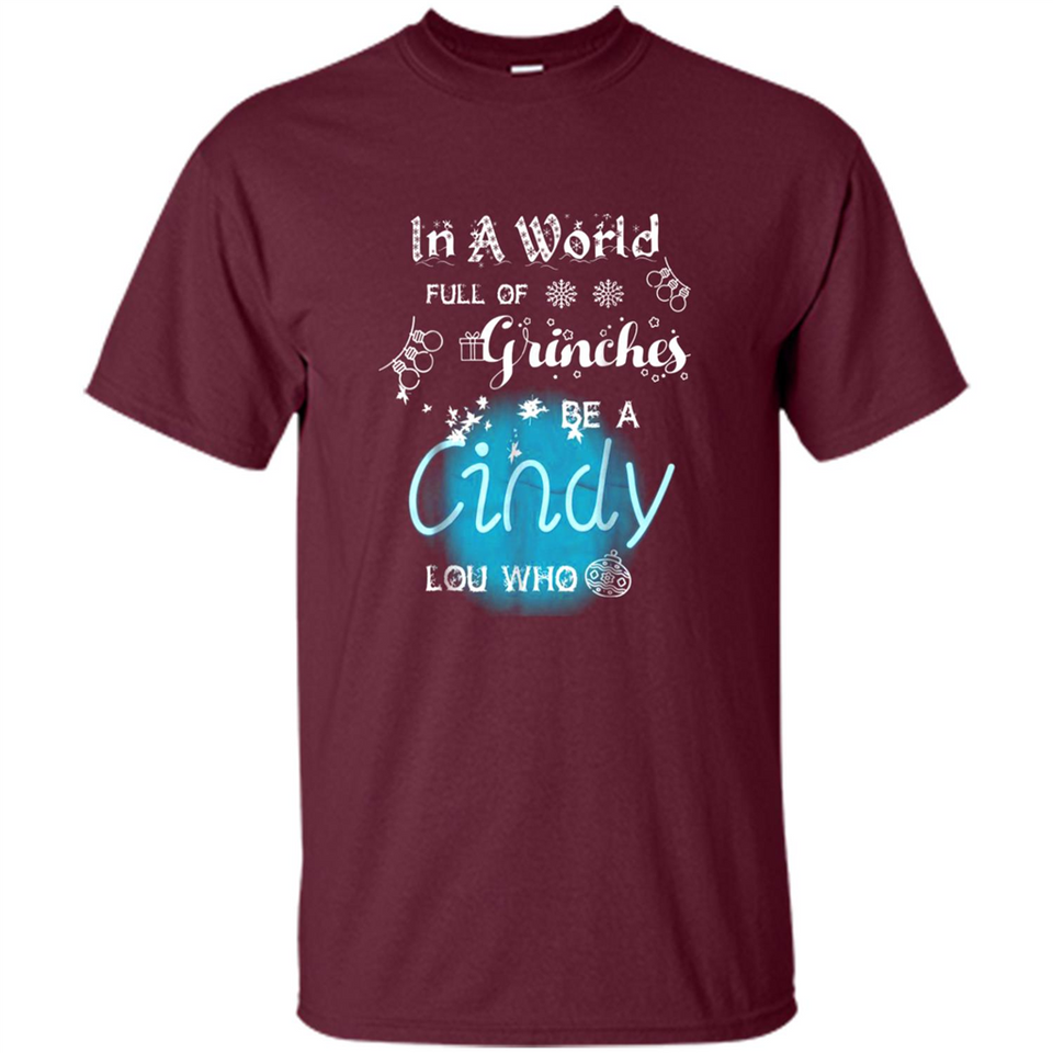 In A World Full Of Grinches Be A Cindy Lou Who PINGPONG