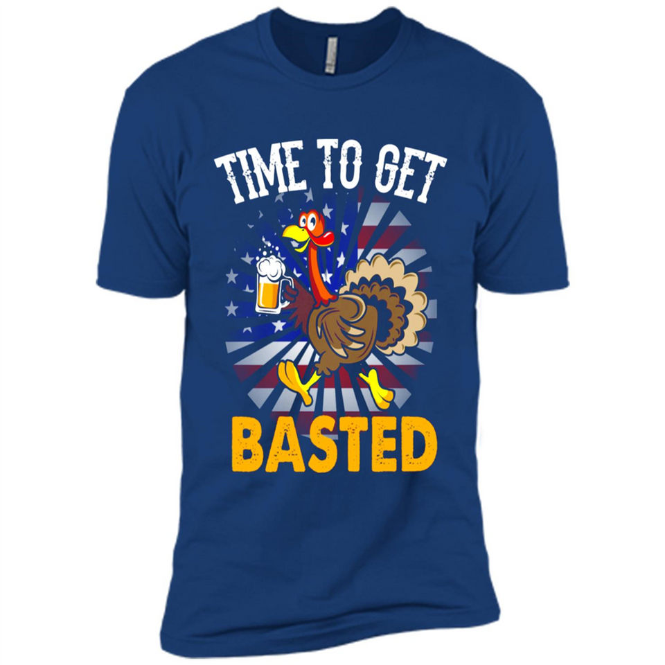 Time To Get Basted Funny Turkey Beer Thanksgiving - Premium Short Sleeve T-Shirt
