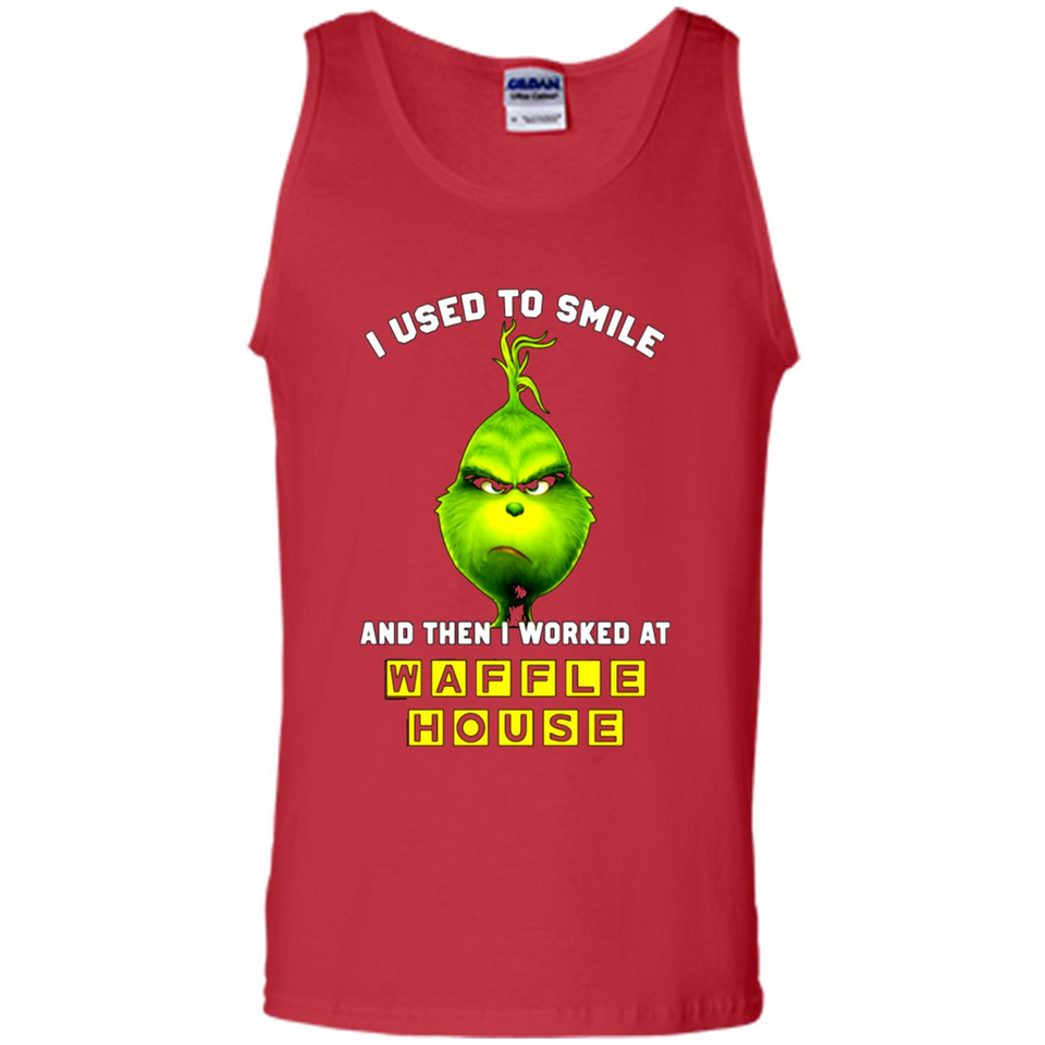 The Grinch - I Used To Smile And Then I Worked At Haffle House