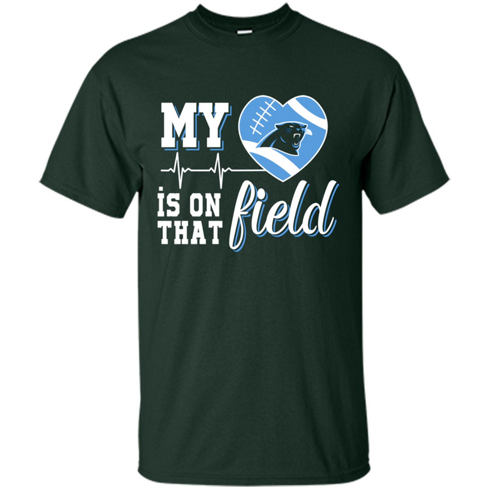 Carolina Panthers Football My Heart is on that Field - Shirt