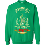 October Guy With Three Sides Quiet Fun Crazy - Sweatshirt