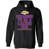 Reasons to be a Los Angeles Lakers Fan Complete List on Back - Hoodie