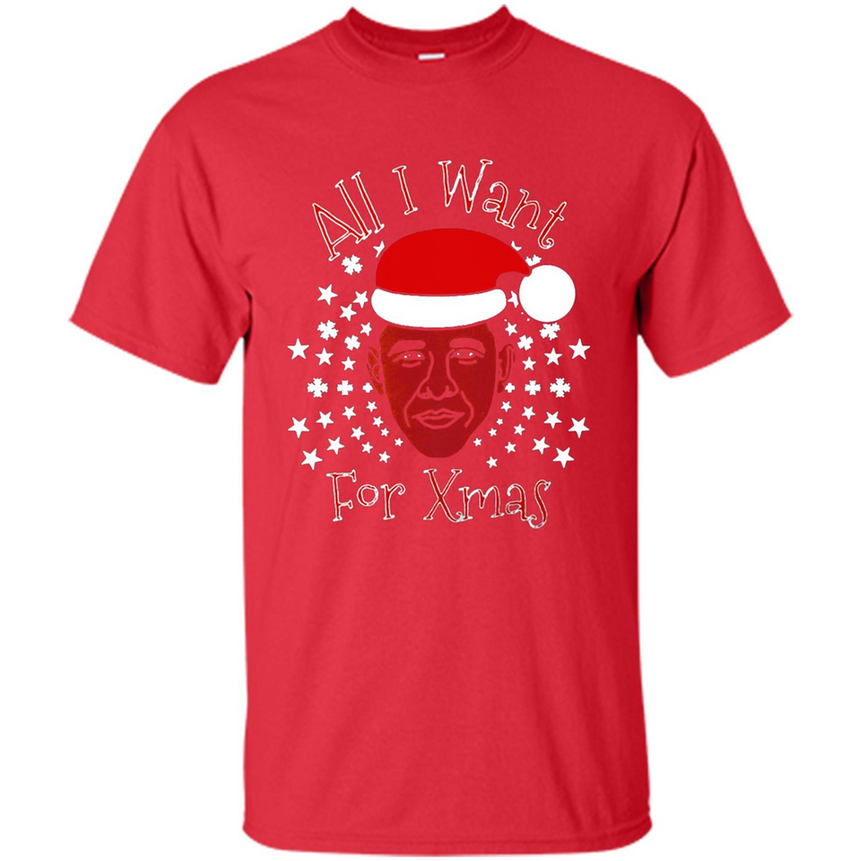Obama All I Want For Xmas T Shirt PINGPONG - Shirt