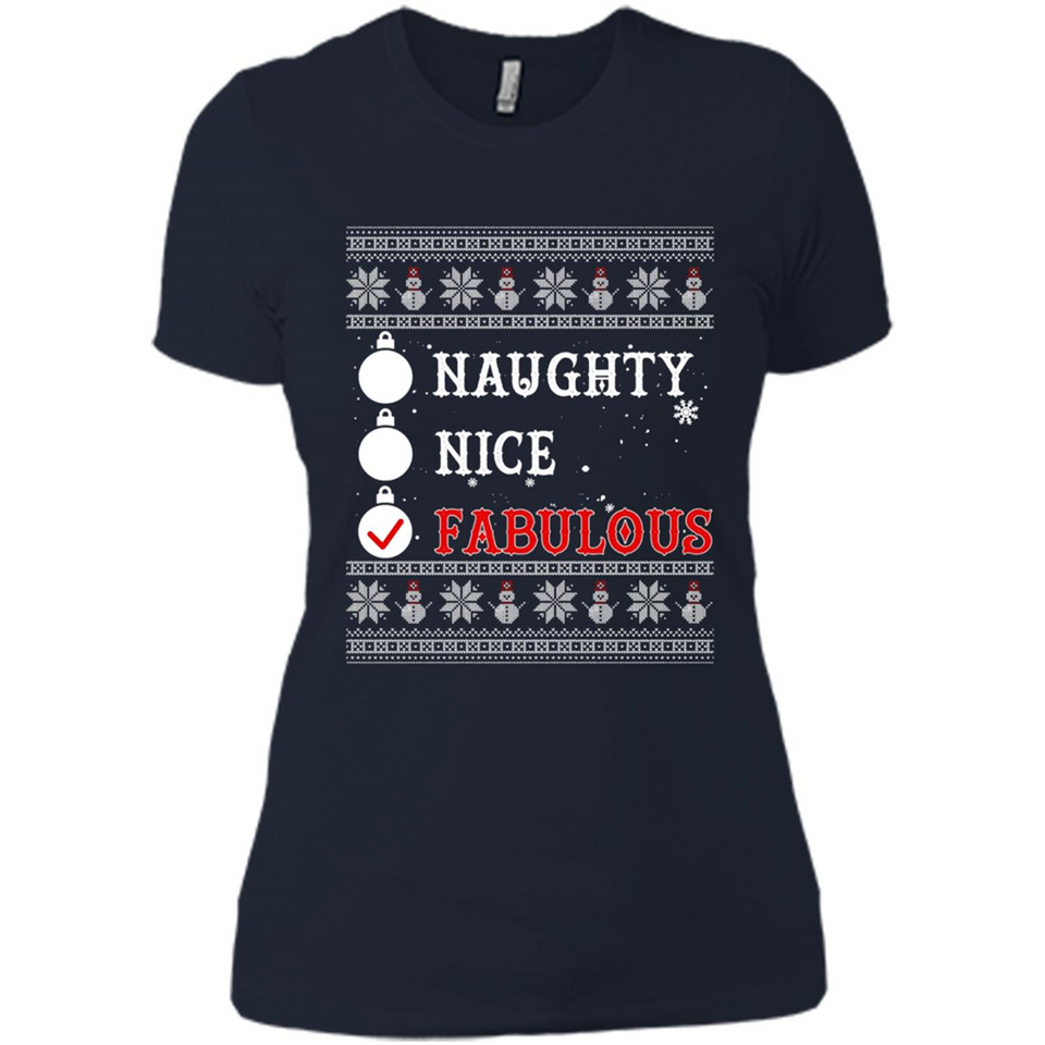 Naughty Nice Fabulous - Ladies' Boyfriend T-Shirt