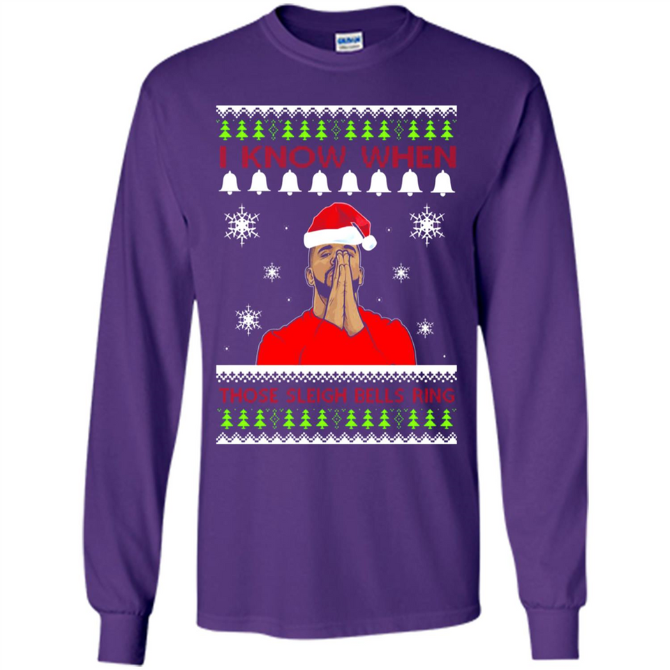 Drake I Know When Those Sleigh Bells Ring Christmas - Long Sleeve T-Shirt
