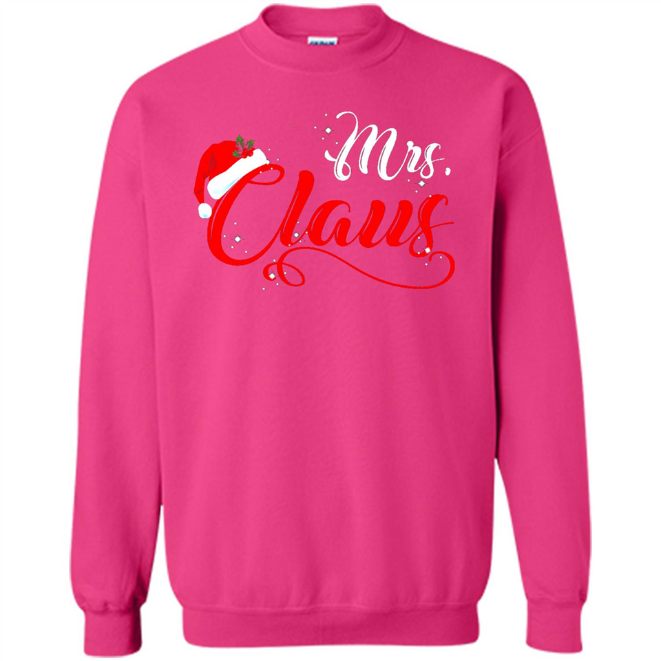 Mrs. Claus Santa Claus Merry Xmas T-Shirt - Sweatshirt
