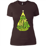 A Tree Is For Life Not Just For Christmas - Ladies' Boyfriend T-Shirt