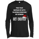 Christmas This Year Instead Of Gifts I’m Giving Everyone My Opinion Get Excited