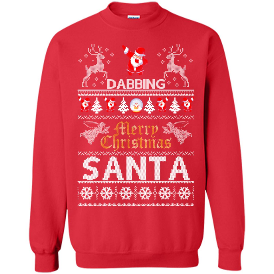 Dabbing Santa Ugly Christmas - Sweatshirt