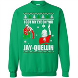 I Got My Eye On You Jay-quellin - Sweatshirt