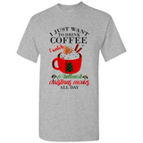 I Just Want To Drink Coffee And Watch Hallmark Christmas Movies All Day MERCHCUTE - Shirt