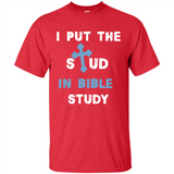 I PUT THE STUD IN BIBLE STUDY CROSS