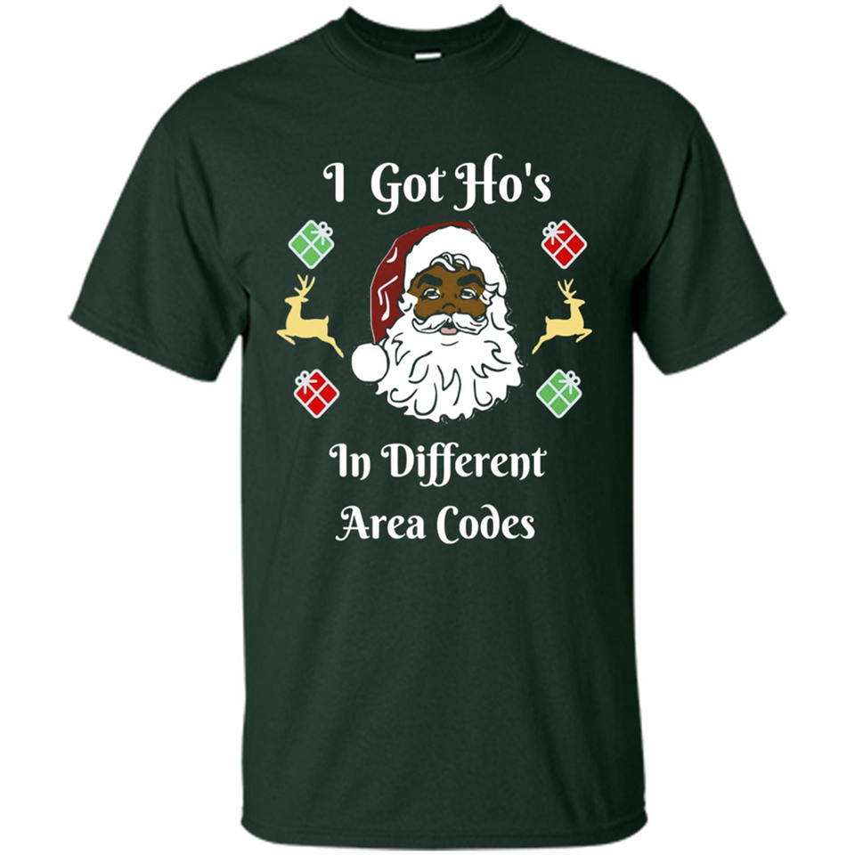 I Got Ho's Santa Christmas - Shirt