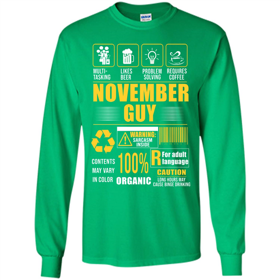 November Guy Multitasking - Long Sleeve T-Shirt