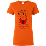 I Just Want To Drink Coffee And Watch Hallmark Christmas Movies All Day MERCHCUTE - Ladies Short-Sleeve