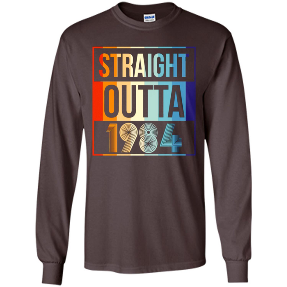 Retro Straight Outta 1984 34 Years Old - Long Sleeve T-Shirt