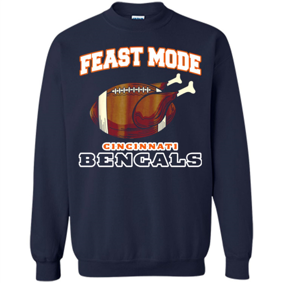 Feast Mode Bengals Shirt - Cincinnati Turkey Thanksgiving