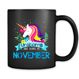 Unicorns are born in November Birthday Rainbow Gift Ladies Custom