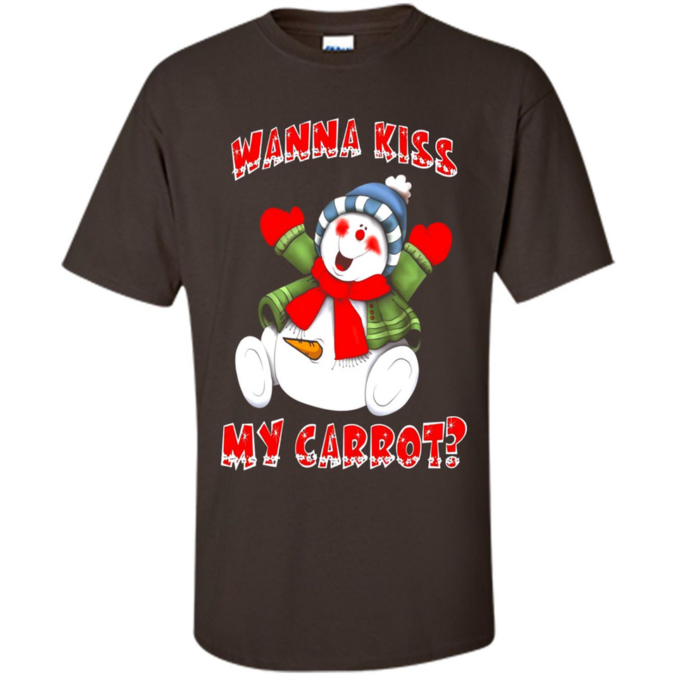 Snowman Wanna Kiss My Carrot Christmas - Shirt