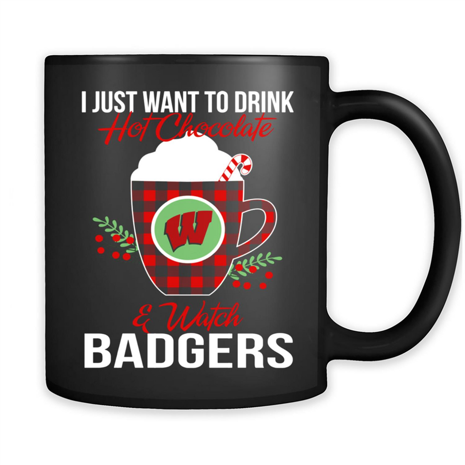 I Just Want To Drink Hot Chocolate & Watch Wisconsin Badgers Ugly Christmas Sweater PINGPONG