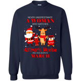 Never Underestimate A March Woman Watches Hallmark Movies Sweatshirt PINGPONG