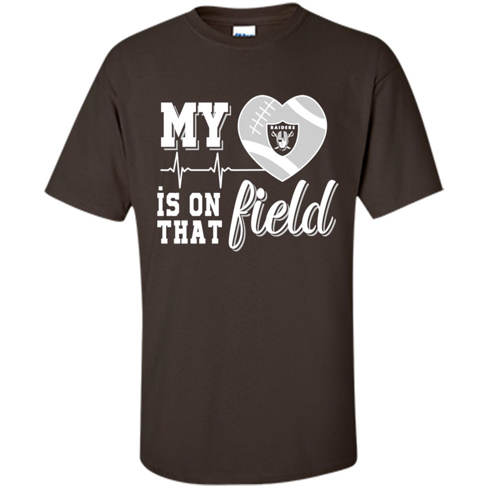 Oakland Raiders Football My Heart is on that Field - Shirt