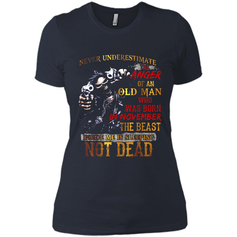 Never Underestimate The Anger Of An Old Man Born In November PINGPONG