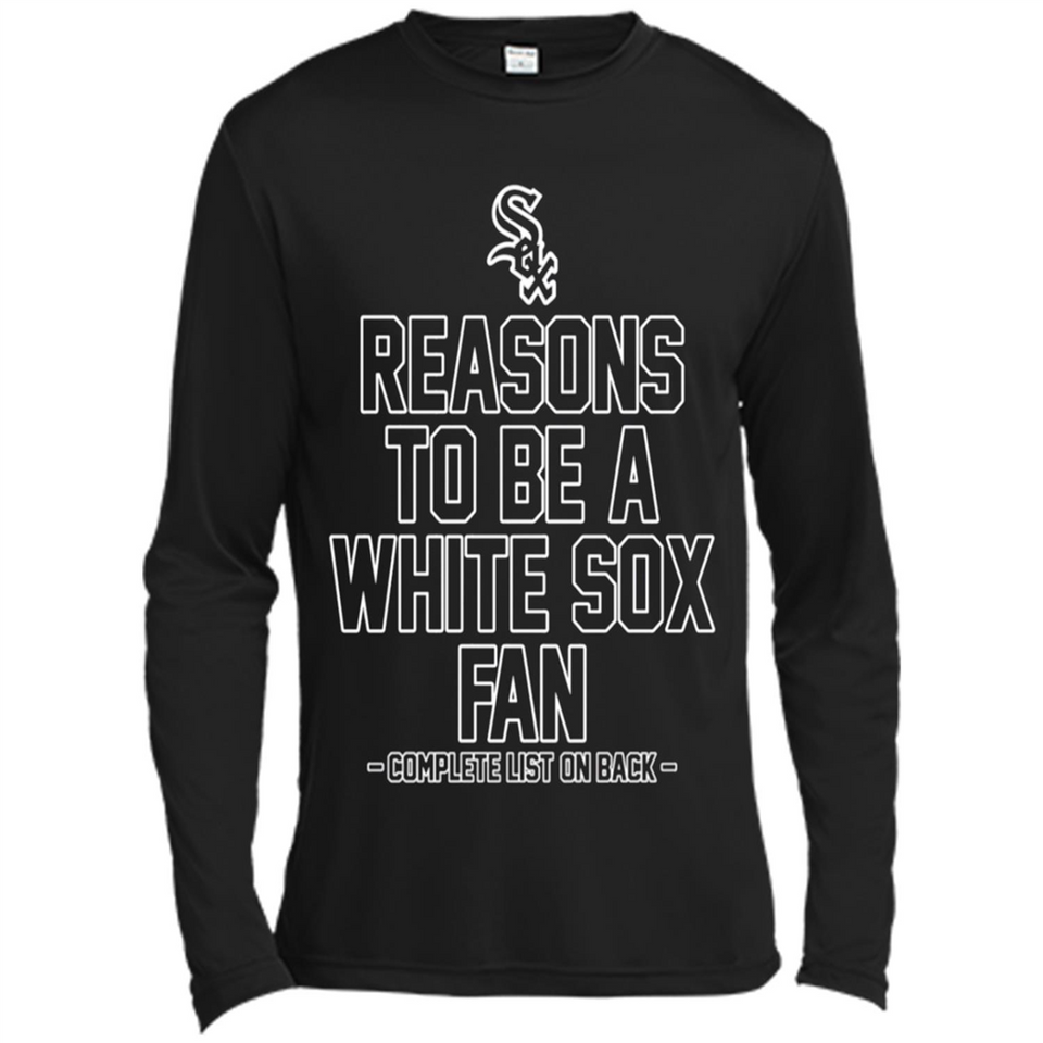 Reasons to be a Chicago White Sox Fan Complete List on Back - Canvas Long Sleeve T-Shirt
