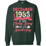 December 1983 35 Years Of Being Classy Sassy - Sweatshirt