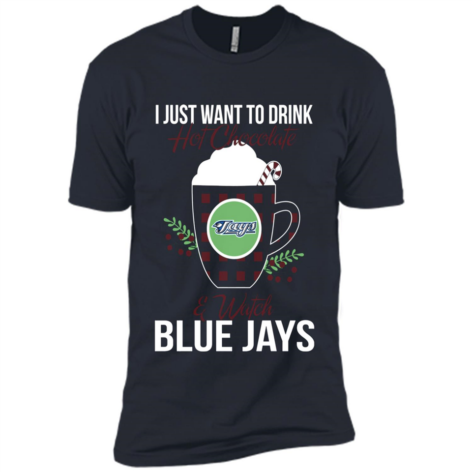 I Just Want To Drink Hot Chocolate & Watch Toronto Blue Jays Ugly Christmas Sweater PINGPONG