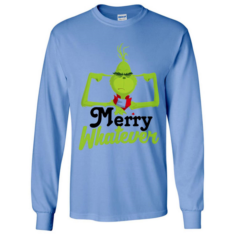 Grinch Merry Whatever Funny Christmas Sporty - Long Sleeve T-Shirt