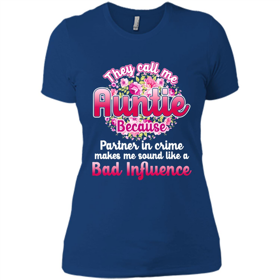 They Call Me Auntie Flower - Ladies' Boyfriend T-Shirt