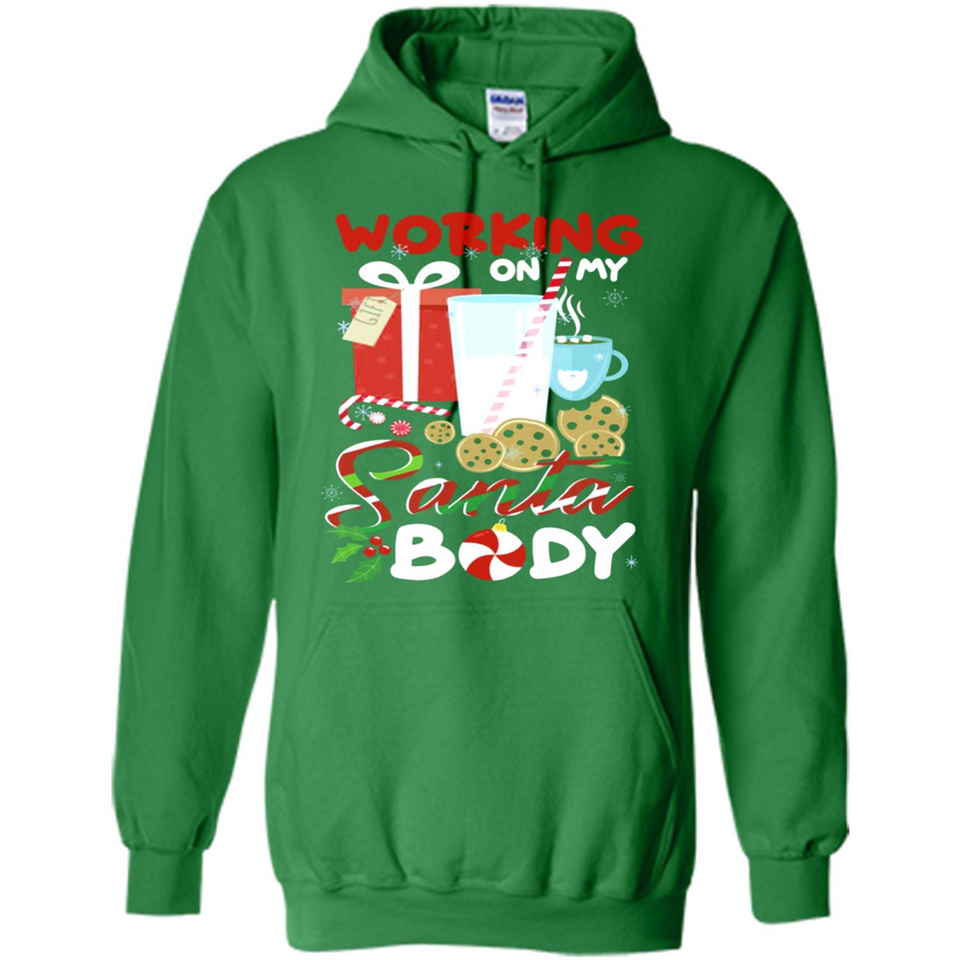 Working On My Santa Body Funny Christmas Gift Sleeve Xmas - Hoodie