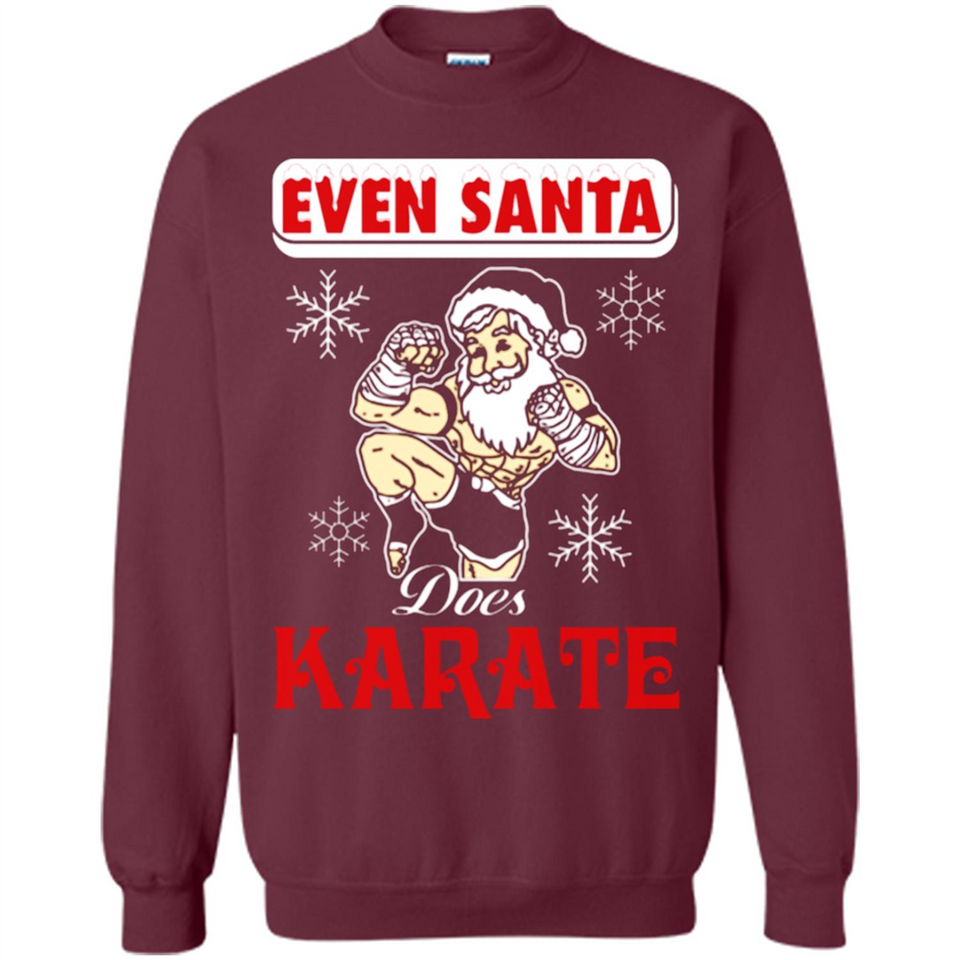 Even Santa Does Karate - Funny Karate - Sweatshirt