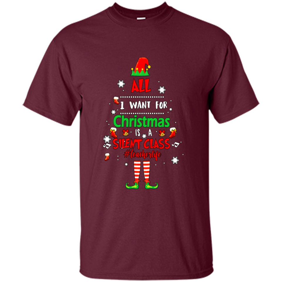 Teacher Sweashirt - All I Want For Christmas is Silent Class