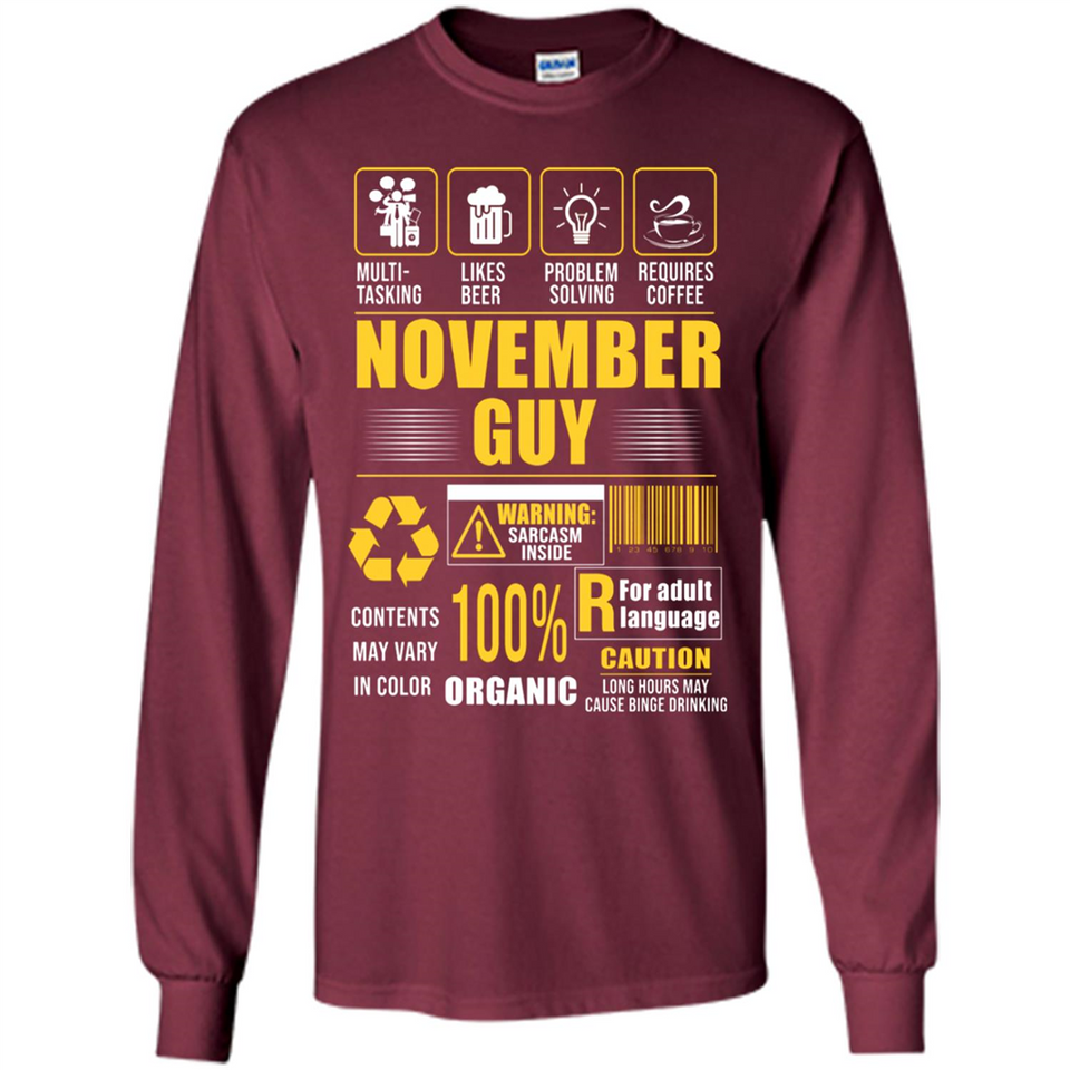 November Guy Multitasking - Long Sleeve T-Shirt