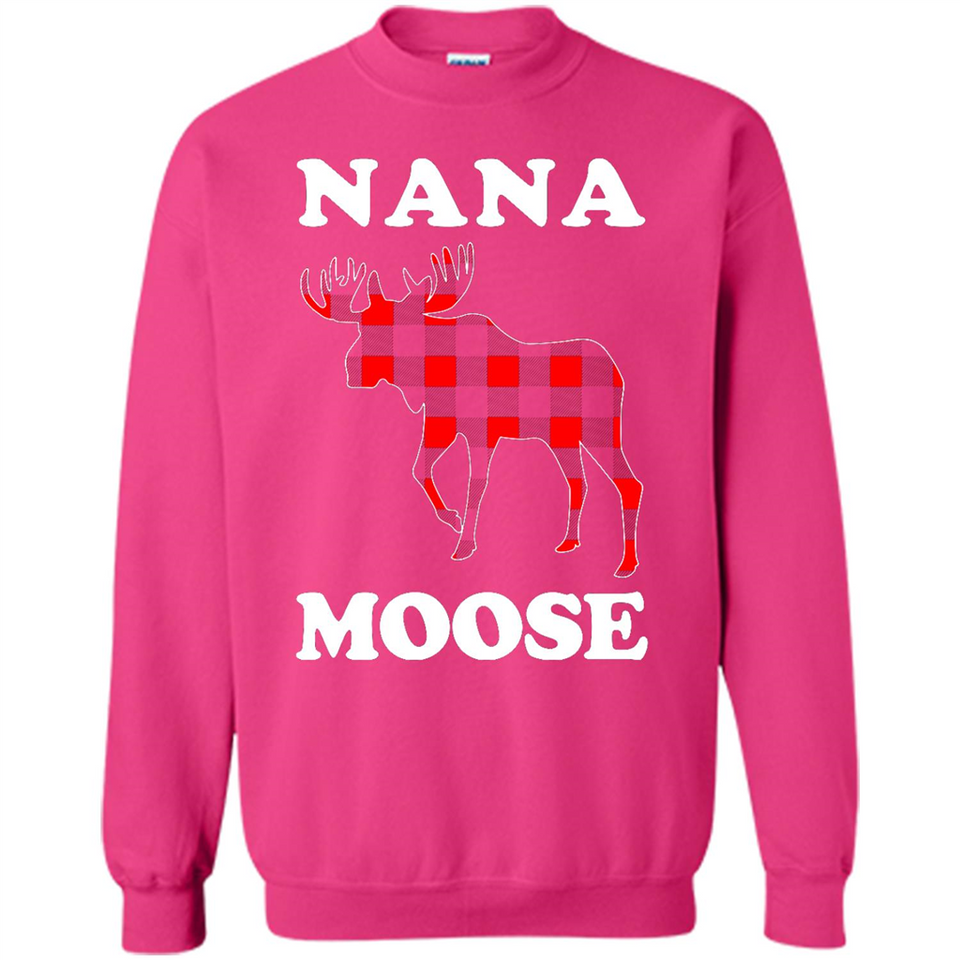 Nana Moose Funny Christmas Plaid Buffalo T-Shirt - Sweatshirt